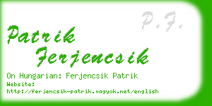 patrik ferjencsik business card